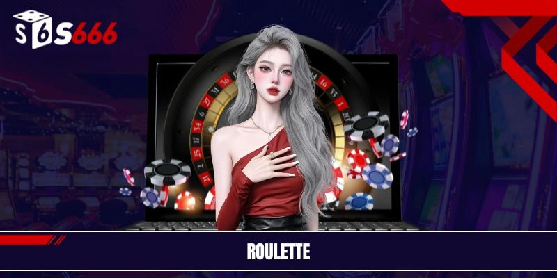 Roulette